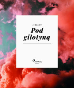 Pod gilotynÄ (E-bog)